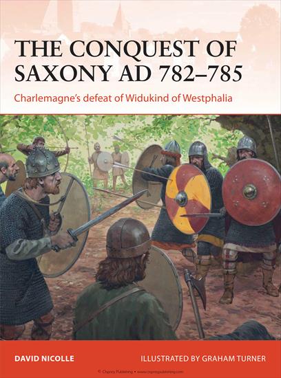Osprey - Campaign - Middle ... - Campaign 271 - The Conquest of Saxony AD 78...agnes Defeat of Widukind of Westphalia 2014.jpg