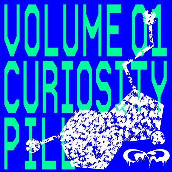 2023 - VA - Curiosity Pill, Vol. 01 CBR 320 - VA - Curiosity Pill, Vol. 01 - Front.png