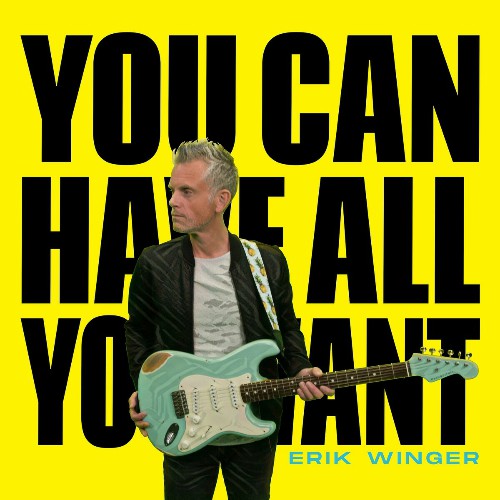 Erik Winger - You Can Have All You Want 2024 - cover.jpg